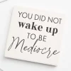 Women Versona Not Mediocre Coaster